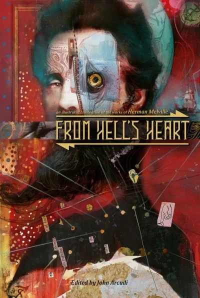 From Hell's Heart: An Illustrated Celebration of the Works of Herman Melville (2019) - Series 