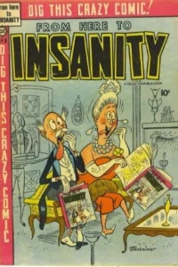From Here to Insanity