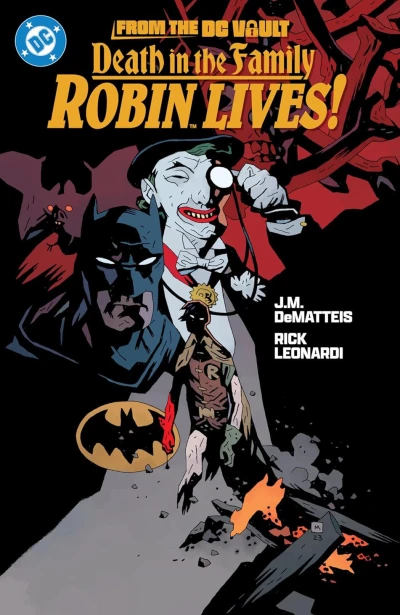 From the DC Vault: Death in the Family: Robin Lives! (2025) - Series 