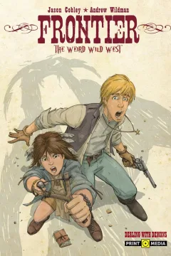 Frontier: The Weird Wild West
