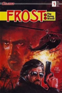 Frost: The Dying Breed
