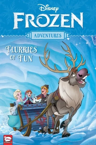 Frozen Adventures: Flurries of Fun (Trade Paperback, 2019) - Series 