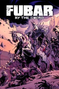 FUBAR: By the Sword: Expanded Edition