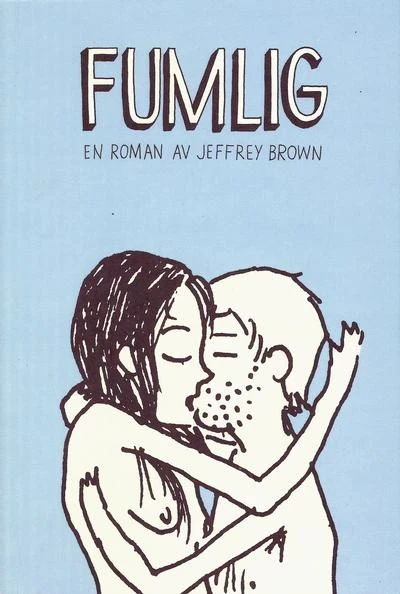 Fumlig (2009) - Series 