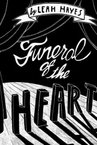 Funeral of the Heart