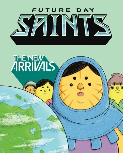 Future Day Saints: The New Arrivals (2023) - Series 
