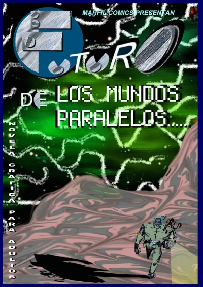 Futuro de los Mundos Paralelos - Series 
