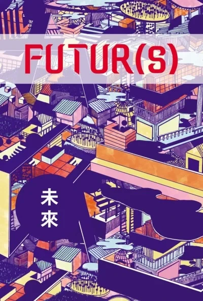 FUTUR(S) (2015) - Series 