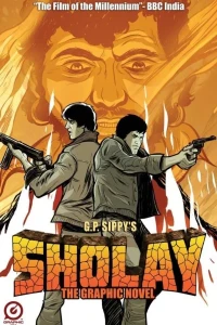 G. P. Sippy's Sholay: The Official Movie Adaptation