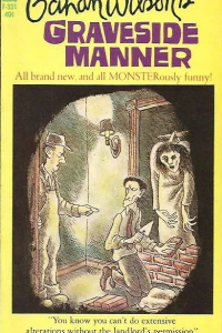 Gahan Wilson's Graveside Manner