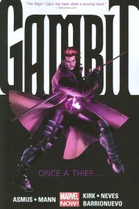 Gambit: Once a Thief...
