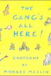 Gang's All Here