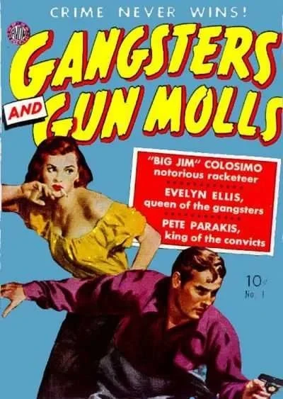 Gangsters and Gun Molls (1951) - Series 