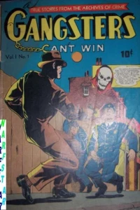 Gangsters Can't Win