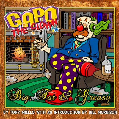 Gapo the Clown - Big, Fat & Greasy (2014) - Series 