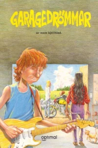 Garagedrömmar