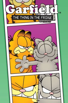 Garfield: The Thing In the Fridge