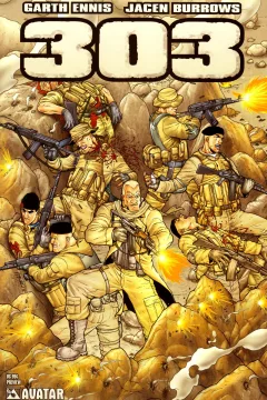 Garth Ennis' 303 Preview