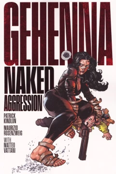 Gehenna: Naked Aggression