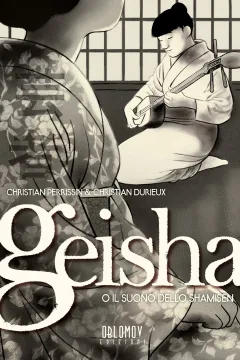 Geisha, o il Suono dello Shamisen