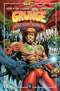 Gen 13: Grunge Saves the World