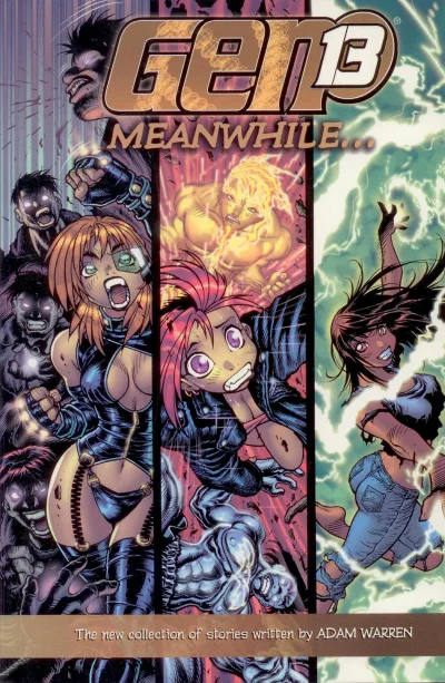 Gen13: Meanwhile (2003) - Series 