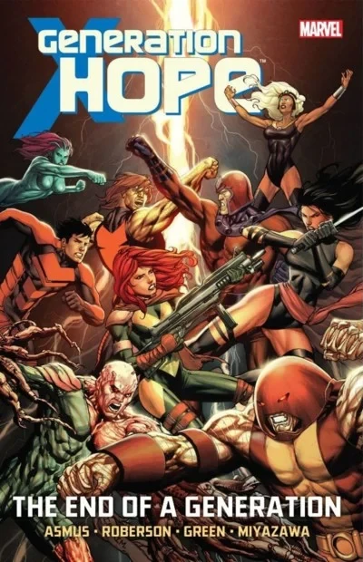 Generation Hope: The End of A Generation (Trade Paperback, 2012) - Series 