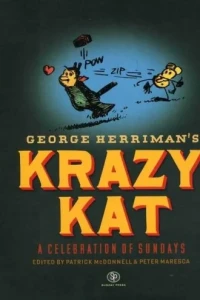 George Herriman's Krazy Kat: A Celebration of Sundays