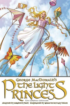 George MacDonald's The Light Princess: The Complete Collection