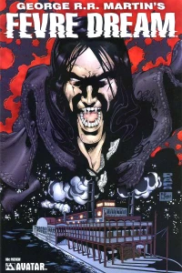 George R. R. Martin's Fevre Dream Preview