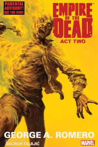 George Romero's Empire of the Dead: Act Two