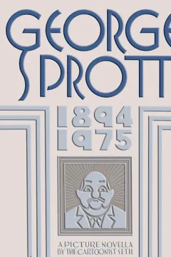 George Sprott: (1894-1975)