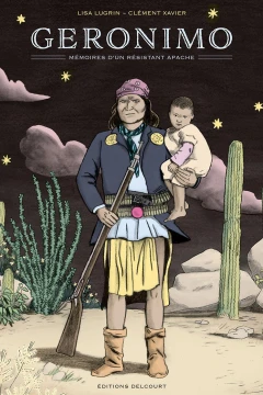Geronimo, mémoires d'un résistant apache