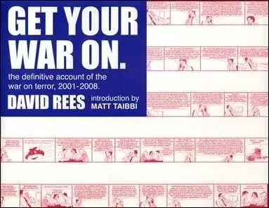 Get Your War On: The Definitive Account of the War on Terror, 2001-2008 (Trade Paperback, 2008) - Series 