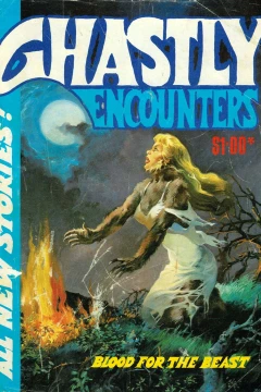 Ghastly Encounters