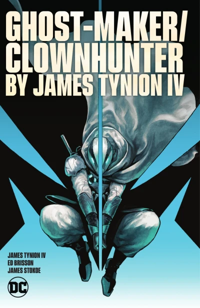 Ghost-Maker/Clownhunter by James Tynion IV (Trade Paperback, 2023) - Series 
