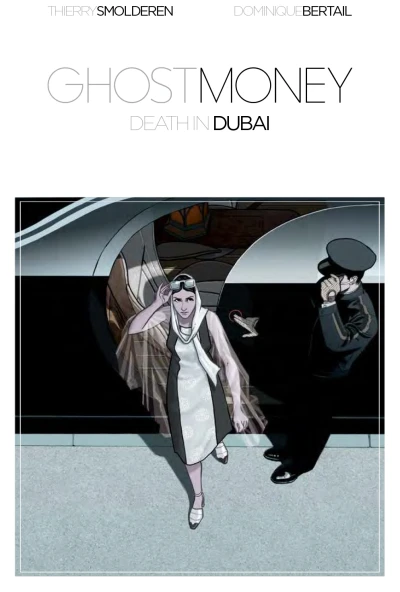 Ghost Money: Death In Dubai (2018) - Series 