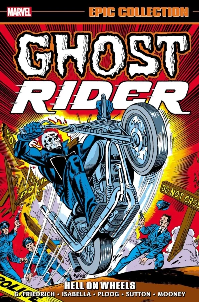 Ghost Rider Epic Collection: Hell On Wheels (Trade Paperback, 2022) - Series 
