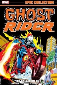 Ghost Rider Epic Collection: The Salvation Run