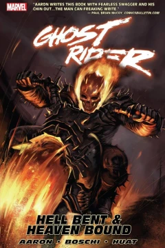 Ghost Rider: Hell Bent and Heaven Bound