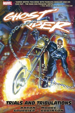 Ghost Rider: Trials and Tribulations