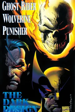 Ghost Rider, Wolverine, Punisher: The Dark Design