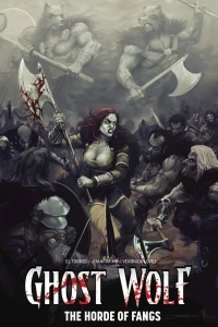 Ghost Wolf: The Horde of Fangs