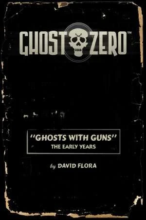 Ghost Zero: Ghosts With Guns! - Series 