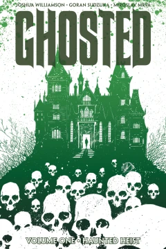 Ghosted: Haunted Heist
