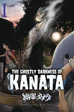 Ghostly Darkness of Kanata