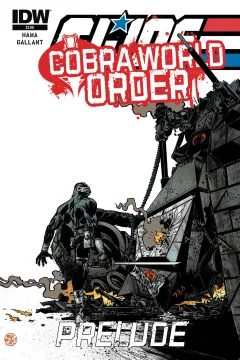G.I. Joe: A Real American Hero: Cobra World Order Prelude