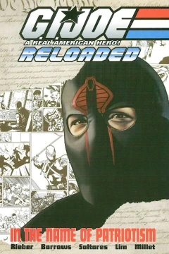 G.I. Joe Reloaded: In the Name of Patriotism