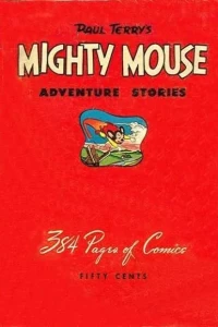 Giant Comics Editions Mighty Mouse