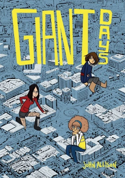 Giant Days (2013) - Series 